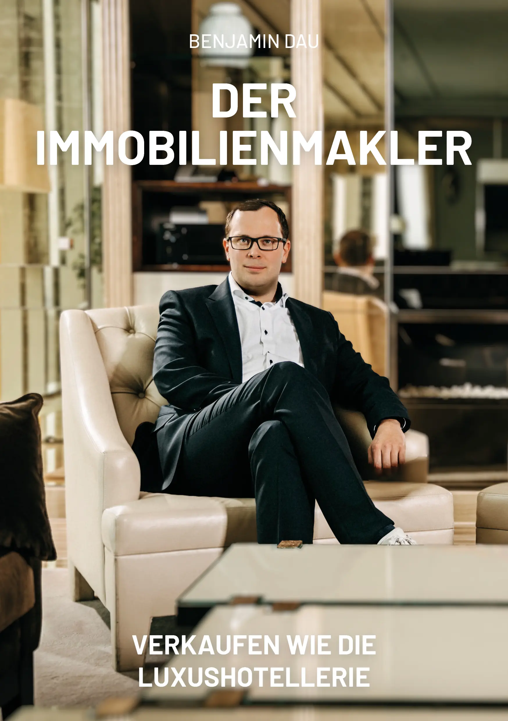 Benjamin Dau - Der Immobilienmakler